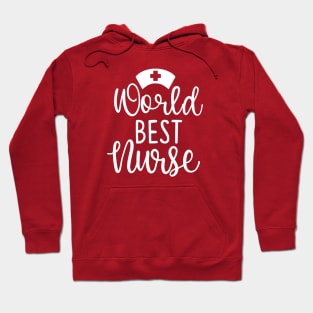 Worlds Best Nurse Hoodie